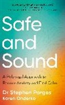 Karen Onderko, Stephen W Porges, Stephen W. Porges - Safe and Sound