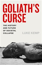 Luke Kemp - Goliath's Curse