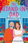 Alex Summers, Summers Alex, Jake Williams - The Stand-in Dad