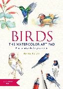 Emma Faull,  Faull Emma - BIRDS Watercolor Art Pad for me - 15 beautiful artworks for you to paint