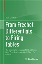 Alan Gluchoff - From Frechet Differentials to Firing Tables