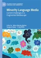 Sergiusz Bober, Miren Manias Muñoz, Miren Manias-Muñoz, Craig Willis - Minority Language Media