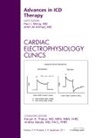 Amin Al-Ahmad, Al-Ahmad Amin, Paul Wang - Advances in ICD Therapy, An Issue of Cardiac Electrophysiology Clinics: Volume 3-3