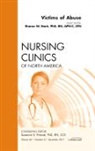 Sharon Stark - Victims of Abuse, An Issue of Nursing Clinics