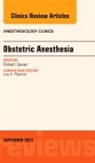 Robert R Gaiser, Robert R. Gaiser, Gaiser Robert R. - Obstetric and Gynecologic Anesthesia, An Issue of Anesthesiology Clinics