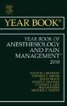 David H Chestnut, David H. Chestnut - Year Book of Anesthesiology and Pain Management 2010