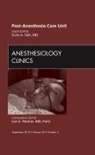 Scott Falk, Falk Scott - Post Anesthesia Care Unit, An Issue of Anesthesiology Clinics