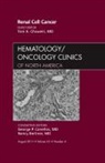 Thomas Choueri, Choueri Thomas - Renal Cell Cancer, An Issue of Hematology/Oncology Clinics of North America