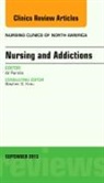 Al Rundio - Nursing and Addictions, An Issue of Nursing Clinics