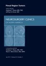 Jeffrey N Bruce, Bruce Jeffrey N., Andrew T Parsa, Parsa Andrew T. - Pineal Region Tumors, An Issue of Neurosurgery Clinics: Volume 22-3