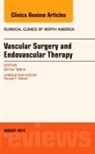 Girma Tefera - Vascular Surgery, An Issue of Surgical Clinics