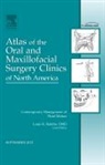Louis K Rafetto, Rafetto Louis K. - Contemporary Management of Third Molars, An Issue of Atlas of the Oral and Maxillofacial Surgery Clinics: Volume 20-2