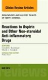 Marek L Kowalski, Marek L. Kowalski, Kowalski Marek L., Donald D Stevenson, Donald D. Stevenson, Stevenson Donald D. - Reactions to Aspirin and Other Non-steroidal Anti-inflammatory Drugs , An Issue of Immunology and Allergy Clinics