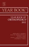 Paul M Huddleston III, Paul M. Huddleston III., Bernard F Morrey, Bernard F. Morrey, Peter S Rose, Peter S. Rose... - Year Book of Orthopedics 2012