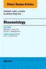 Daniel F Battafarano, Daniel F. Battafarano, Daniel F. Battafarano, Seetha Monrad - Rheumatology, An Issue of Primary Care: Clinics in Office Practice
