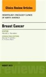 Harold J Burstein, Harold J. Burstein, Burstein Harold J. - Breast Cancer, An Issue of Hematology/Oncology Clinics of North America