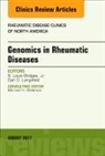 S Louis Bridges Jr, S. Louis Bridges Jr., Carl D Langefeld, Carl D. Langefeld, S. Louis Bridges Jr. - Genomics in Rheumatic Diseases, An Issue of Rheumatic Disease Clinics of North America