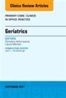 Demetra Antimisiaris, Laura Morton, Morton Laura - Geriatrics, An Issue of Primary Care: Clinics in Office Practice