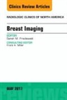 Sarah M Friedewald, Friedewald Sarah M. - Breast Imaging, An Issue of Radiologic Clinics of North America: Volume 55-3