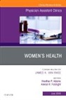 Heather P Adams, Aleece R Fosnight, Aleece R Fosnight, Heather P Adams - Women's Health, An Issue of Physician Assistant Clinics