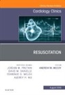 Andrew M McCoy, Andrew M McCoy - Resuscitation, An Issue of Cardiology Clinics: Volume 36-3