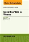 Kathryn Lee, Lee Kathryn - Sleep Issues in Women's Health, An Issue of Sleep Medicine Clinics: Volume 13-3