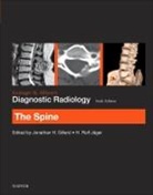 Jonathan H Gillard, H. Rolf Jager, H Rolf Jager, Jonathan H Gillard - Grainger & Allison's Diagnostic Radiology: The Spine