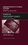 Clifford Ko, Ko Clifford - Outcomes Research in Surgical Oncology, An Issue of Surgical Oncology Clinics