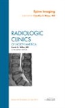 Timothy P Maus, Maus Timothy P. - Spine Imaging, An Issue of Radiologic Clinics of North America: Volume 50-4