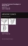 William C Huang, Huang William C., Samir S Taneja, Taneja Samir S. - Evolving Treatment Paradigms in Renal Cancer, An Issue of Urologic Clinics: Volume 39-2