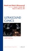 Joseph Sniezek, Sniezek Joseph, Robert Sofferman, Sofferman Robert - Head & Neck Ultrasound, An Issue of Ultrasound Clinics