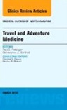 Paul S Pottinger, Paul S. Pottinger, Pottinger Paul S., Christopher A Sanford, Christopher A. Sanford, Sanford Christopher A. - Travel and Adventure Medicine, An Issue of Medical Clinics of North America