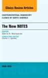 Stavros N Stavropoulos, Stavros N. Stavropoulos, Stavropoulos Stavros N. - The New NOTES, An Issue of Gastrointestinal Endoscopy Clinics of North America