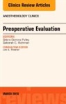 Debra Domino Pulley, Pulley Debra Domino, Deborah C Richman, Deborah C. Richman, Richman Deborah C. - Preoperative Evaluation, An Issue of Anesthesiology Clinics