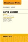 Fernando Fleischman - Aortic Diseases, An Issue of Cardiology Clinics: Volume 35-3