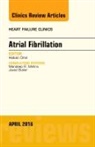 Hakan Oral, Oral Hakan - Atrial Fibrillation, An Issue of Heart Failure Clinics: Volume 12-2