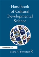 Marc H. Bornstein, Marc H Bornstein, Marc H. Bornstein - Handbook of Cultural Developmental Science