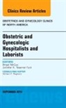 Brigid McCue, McCue Brigid - Obstetric and Gynecologic Hospitalists and Laborists, An Issue of Obstetrics and Gynecology Clinics