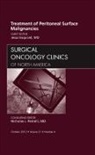 Jesus Esquivel - Treatment of Peritoneal Surface Malignancies, An Issue of Surgical Oncology Clinics