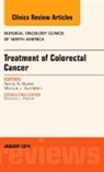 Nancy Baxter - Treatment of Colorectal Cancer, An Issue of Surgical Oncology Clinics of North America