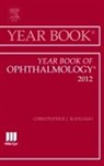 Christopher J Rapuano, CHRISTOPHER J. RAPUANO - Year Book of Ophthalmology 2012