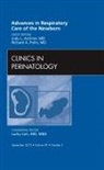 Judy L Aschner, Judy L. Aschner, Aschner Judy L., Richard Polin - Advances in Respiratory Care of the Newborn, An Issue of Clinics in Perinatology