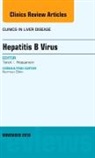 Tarek I Hassanein, Tarek I. Hassanein, Hassanein Tarek I. - Hepatitis B Virus, An Issue of Clinics in Liver Disease