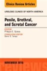Philippe E Spiess, Spiess Philippe E. - Penile, Urethral, and Scrotal Cancer, An Issue of Urologic Clinics of North America: Volume 43-4