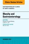 Linda A Lee, Linda A. Lee, Lee Linda A., Octavia Pickett-Blakely, Pickett-Blakely Octavia - Obesity and Gastroenterology, An Issue of Gastroenterology Clinics of North America