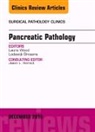 Lodewijk Brosens, Brosens Lodewijk, Laura Wood, Wood Laura - Pancreatic Pathology, An Issue of Surgical Pathology Clinics