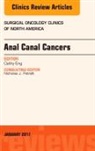 Cathy Eng, Eng Cathy - Anal Canal Cancers, An Issue of Surgical Oncology Clinics of North America