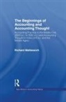 Richard Mattessich, Mattessich Richard - Beginnings of Accounting and Accounting Thought