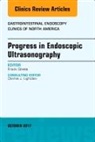 Frank Gress, Gress Frank - Progress in Endoscopic Ultrasonography, An Issue of Gastrointestinal Endoscopy Clinics
