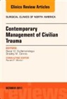 Bradley Dennis, Oscar Guillamondegui - Trauma, An Issue of Surgical Clinics